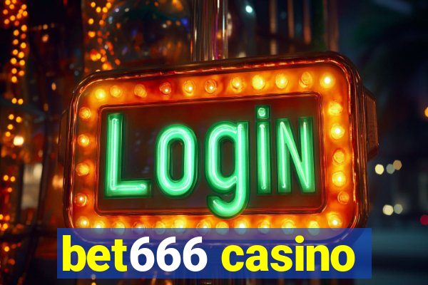 bet666 casino